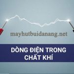 khai-niem-dong-dien-trong-chat-khi